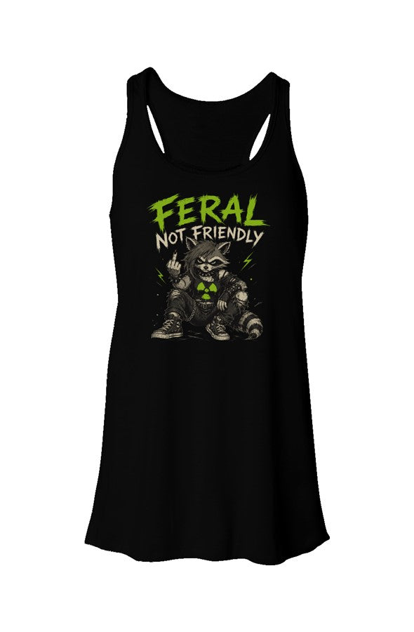 Feral Not Friendly Graphic Flowy Racerback Tank