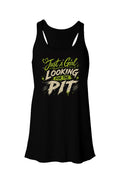 Just a Girl Looking for the Pit Flowy Racerback Ta