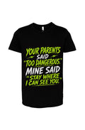 Your Parents Said, Mine Said Youth Tee