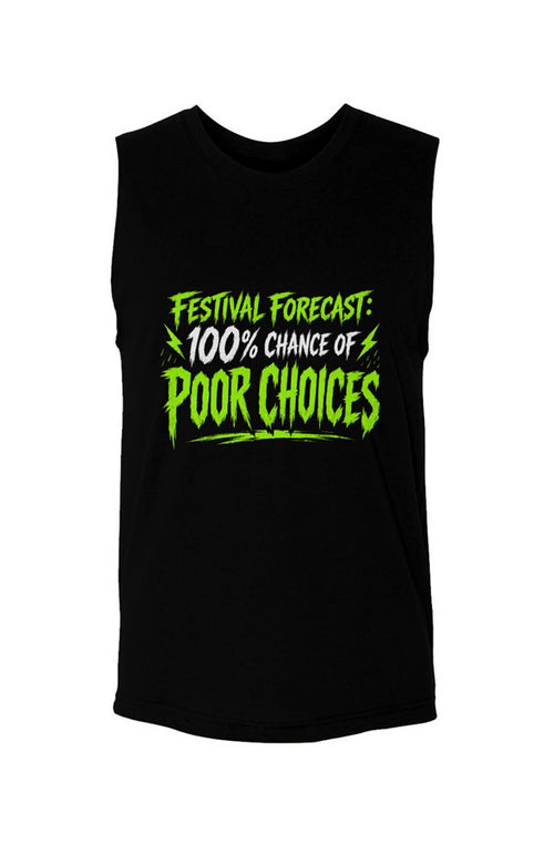 Festival Forecast: 100% Chance of Poor Choices Mus